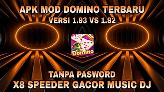 Domino Rp X8 Speeder Tanpa Password Nabila Musik Dj Terbaru